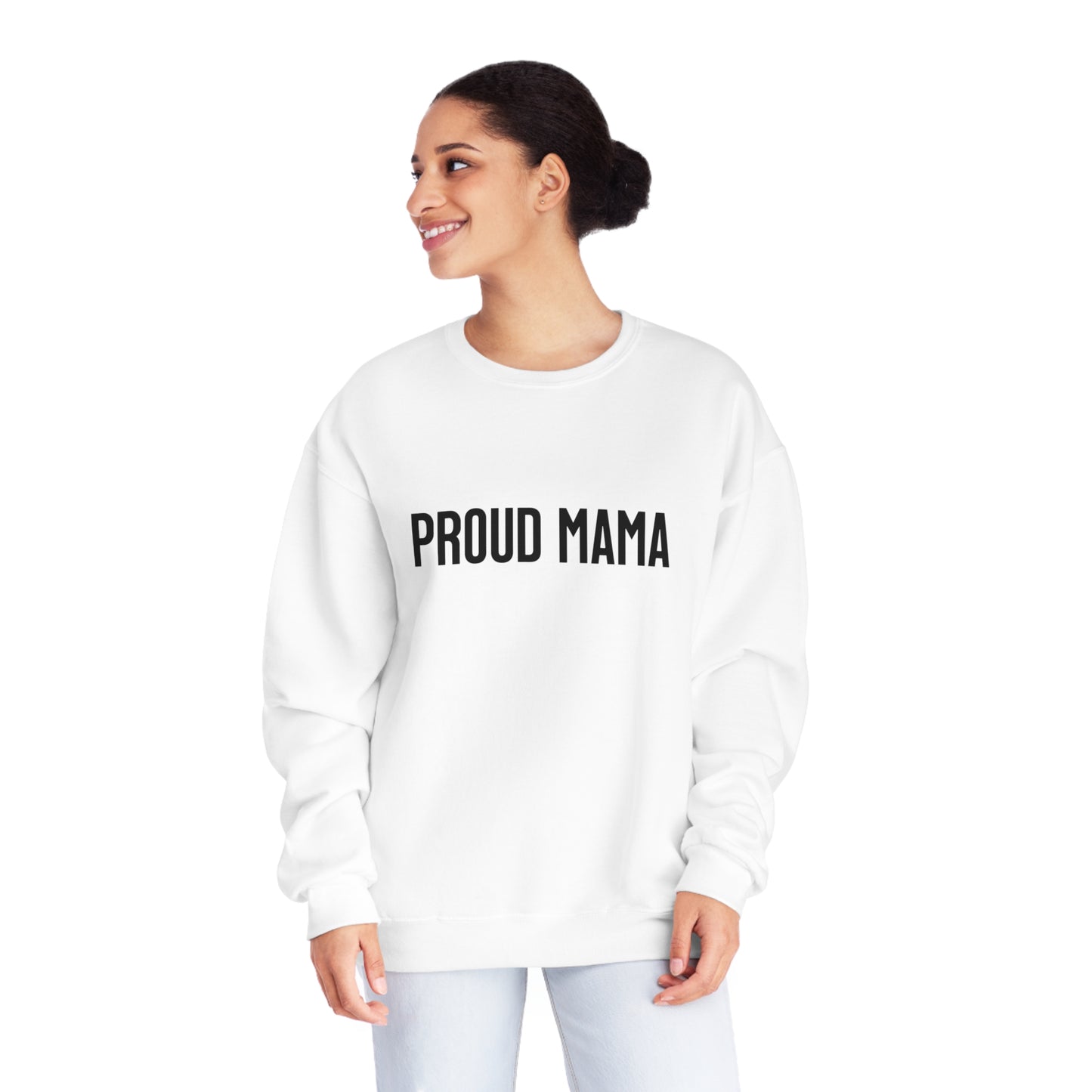 The Ultimate Proud Momma Sweatshirt