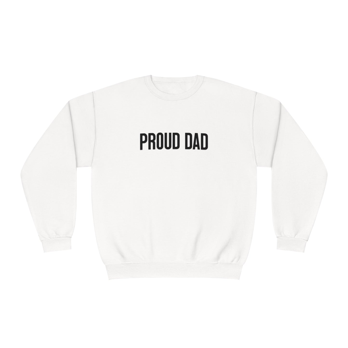 The Ultimate Proud Dad Sweatshirt