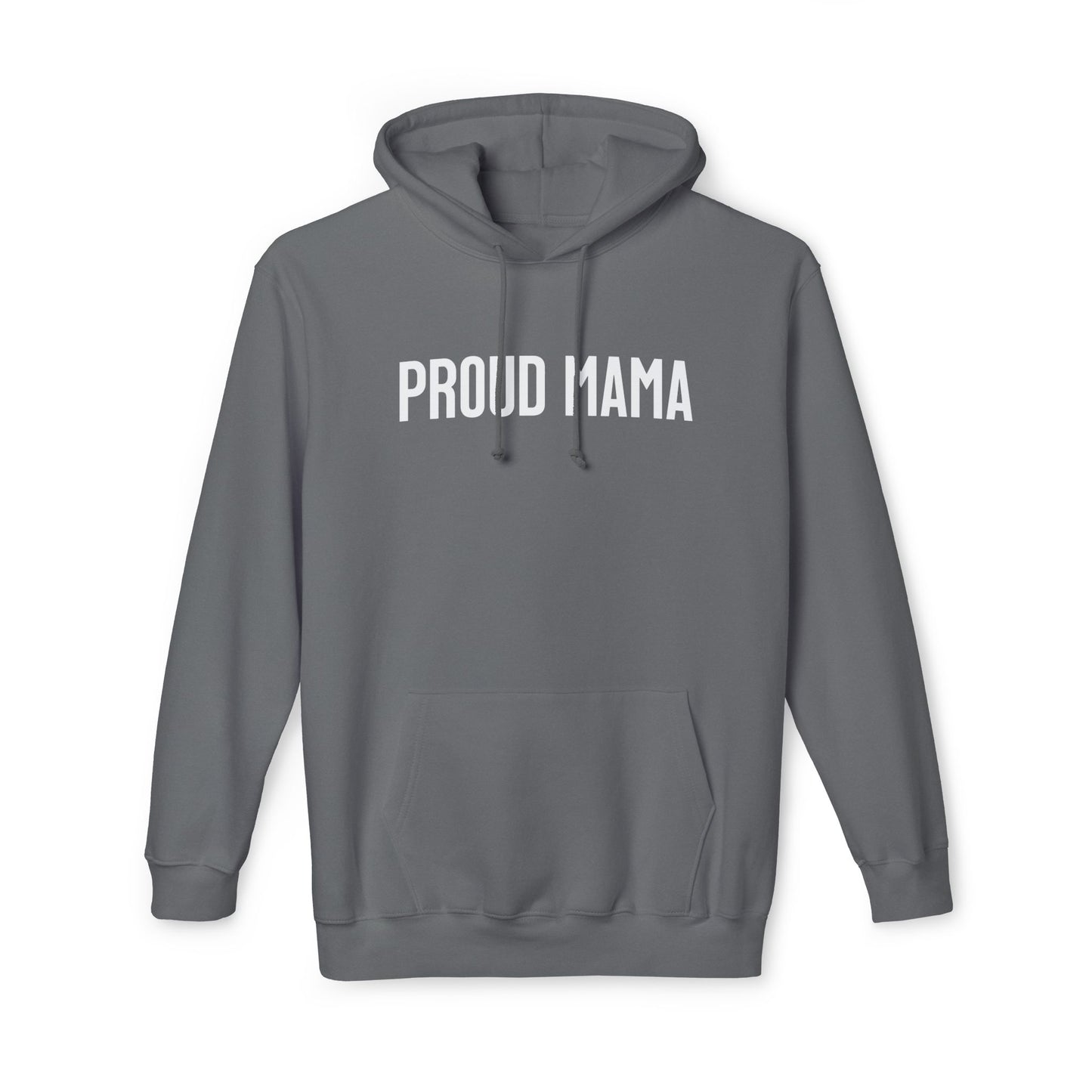 The Ultimate Proud Momma Hoodie