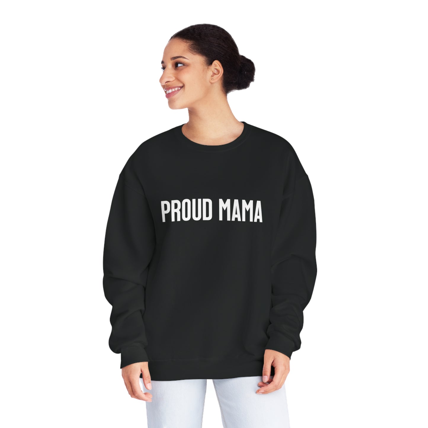 The Ultimate Proud Momma Sweatshirt