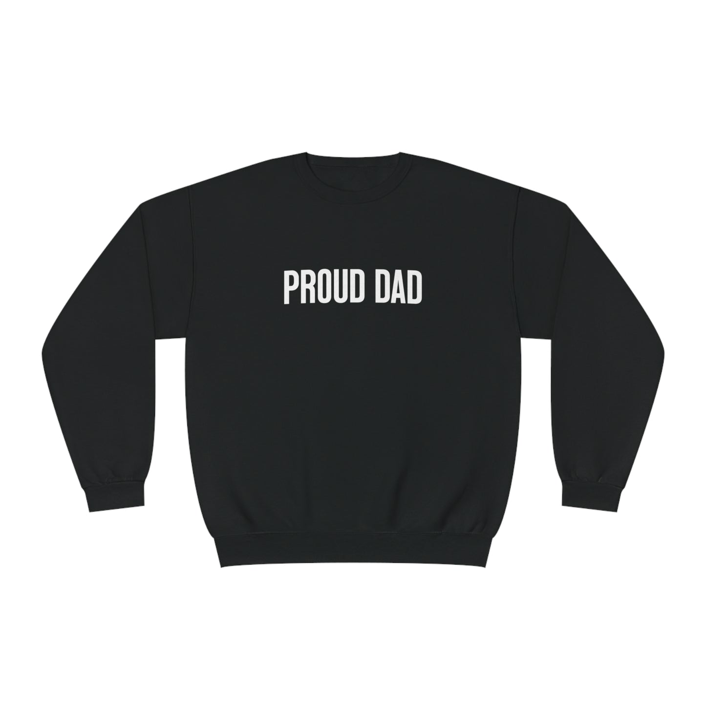 The Ultimate Proud Dad Sweatshirt